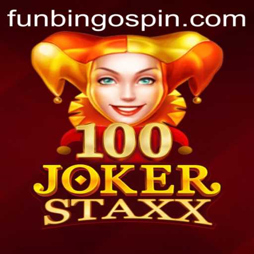 Exploring 100JokerStaxx: A FunBingo Experience