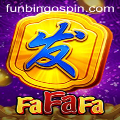 Exploring the Thrilling World of FaFaFa and FunBingo: A Modern Gaming Adventure