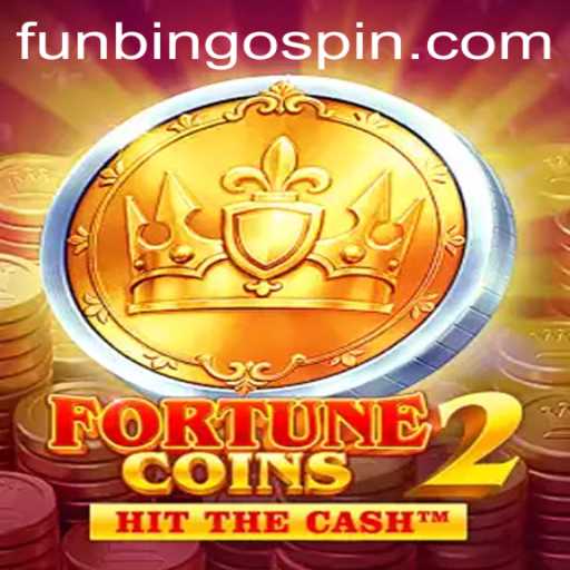 Discovering FortuneCoins2 and the Excitement of FunBingo
