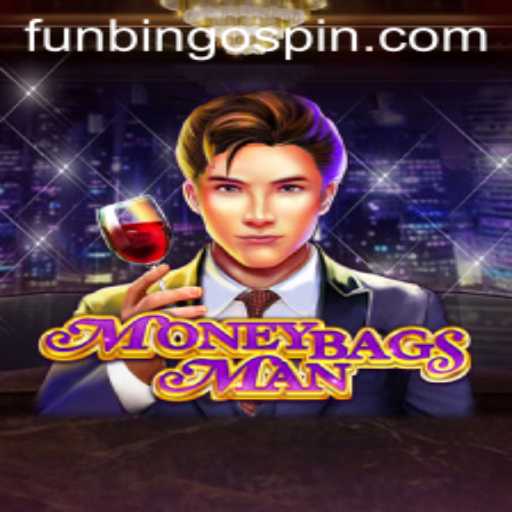 Discover the Thrilling World of MoneybagsMan and Its FunBingo Feature