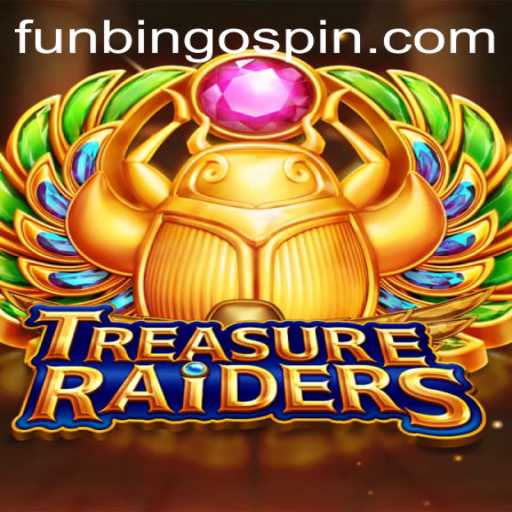 Discover the Thrills of TREASURERAIDERS: An Exciting Journey with FunBingo